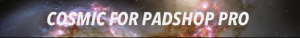Cosmic for Padshop Pro