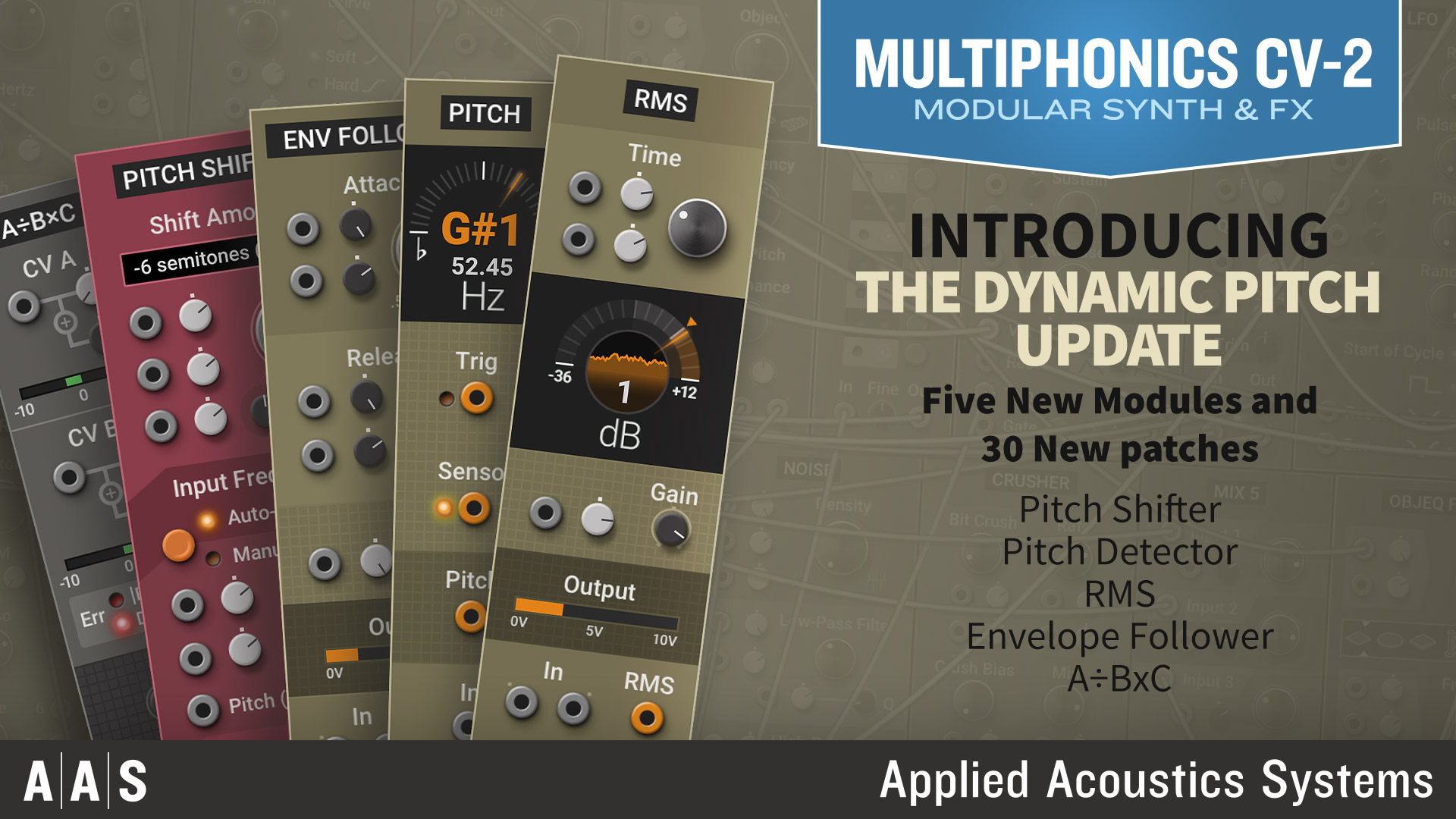AAS updates Multiphonics CV-2 Modular Synthesizer to v2.2 - 5 new modules, 30 new patches