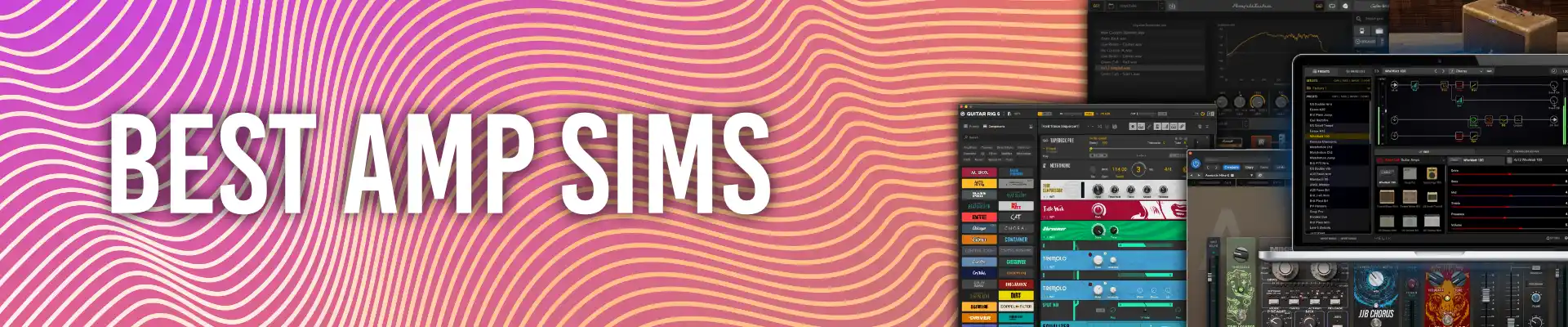 The Best Guitar Amp Simulator VST Plugins: Amp Sims for Your DAW in 2025