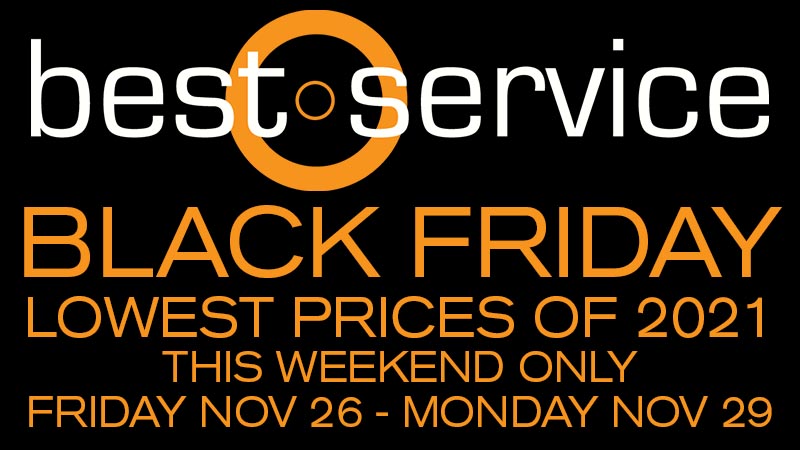 Best Service Black Friday - Lowest Prices of 2021