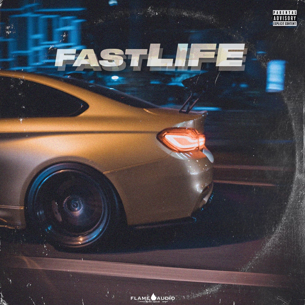 Flame Audio - Fast Life - Sample Pack - Cover