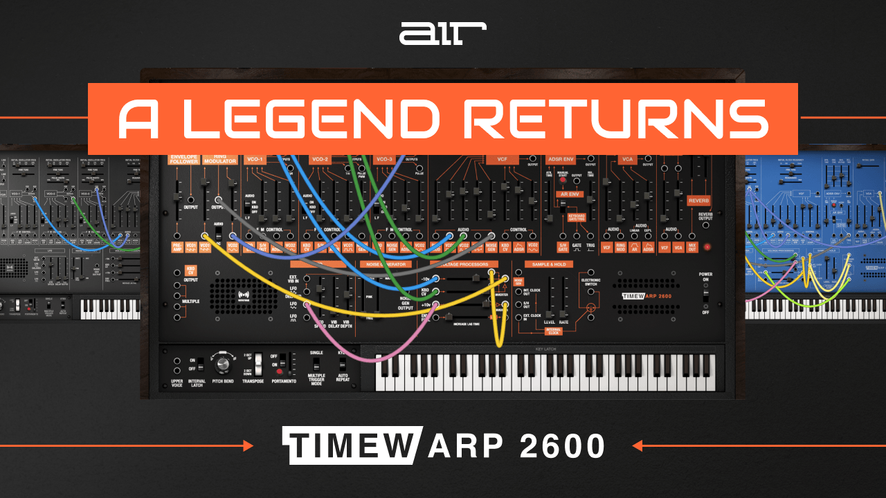 Timewarp 2600 V2 By Air Music Technology - Arp2600 Plugin Vst Vst3 