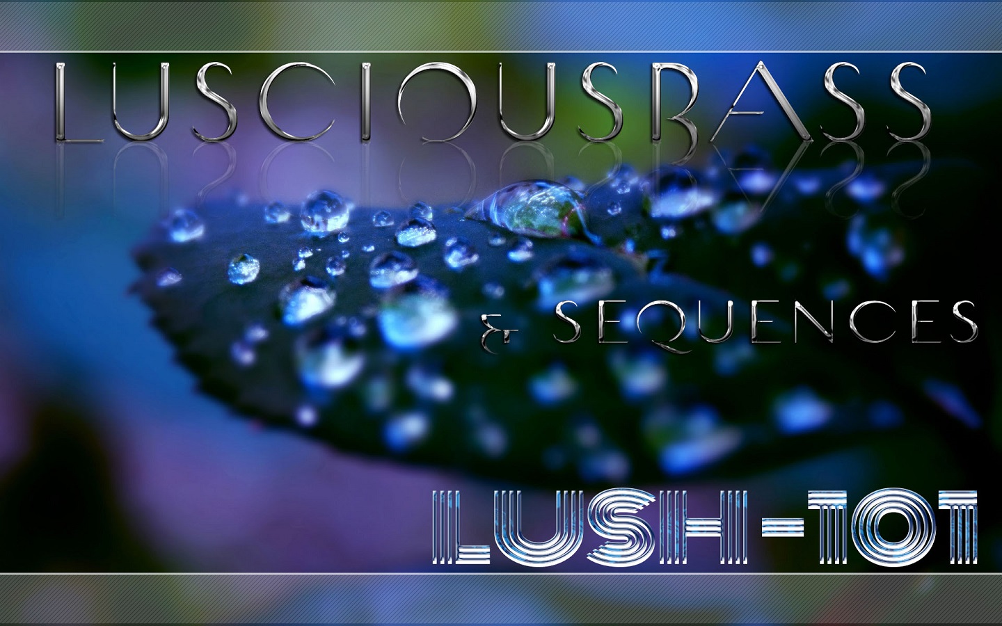 Luscious Bass & Sequences Soundset for LuSH-101