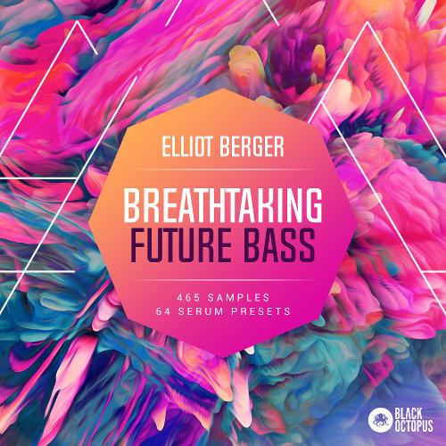 Breathtaking Future Bass by Elliot Berger