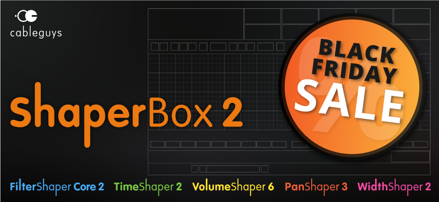#KVRDeal Cableguys Black Friday Sale - Save 50% with ShaperBox 2 Bundle - KVR Audio Plugins
