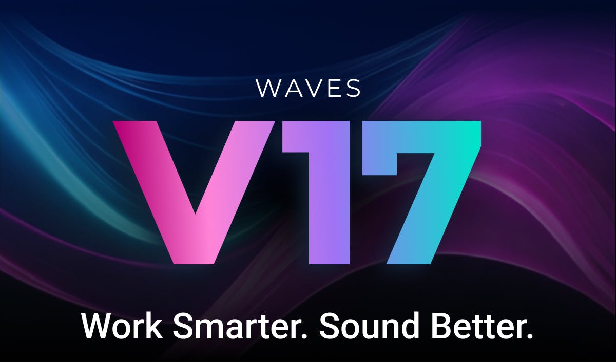 Waves Plugins V17 Now Available