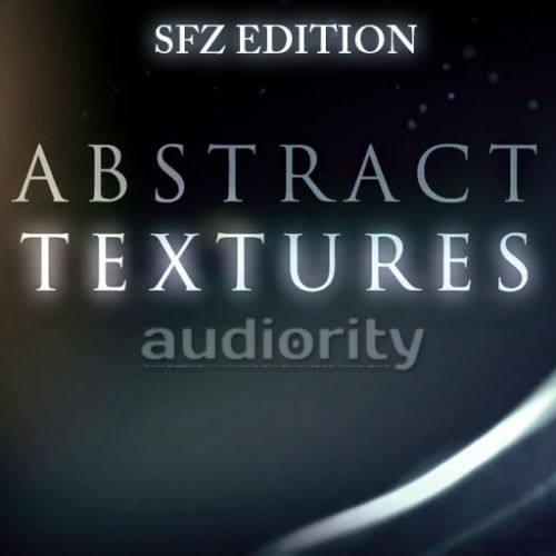 Abstract Textures SFZ Edition