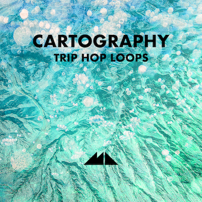Cartography: Trip Hop Loops