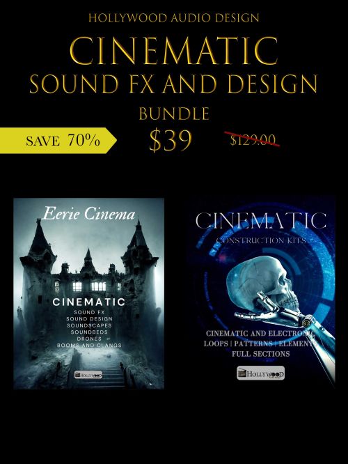 Cinematic Sound Fx and Sound Design - bundle