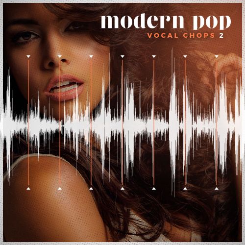 Modern pop Vocal Chops 2