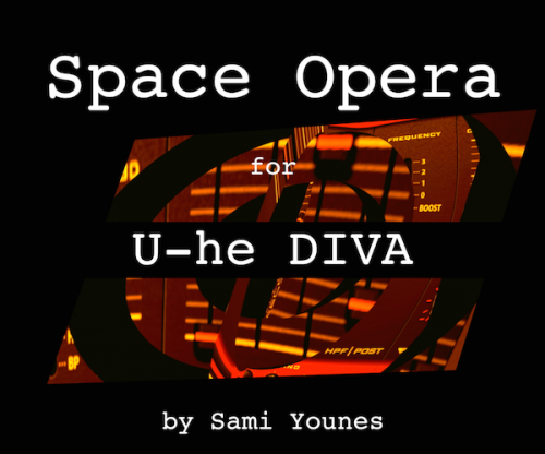 Space Opera for U-he Diva