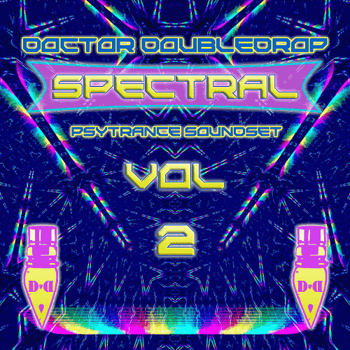 Doctor Doubledrop Spectral Psytrance Vol.2