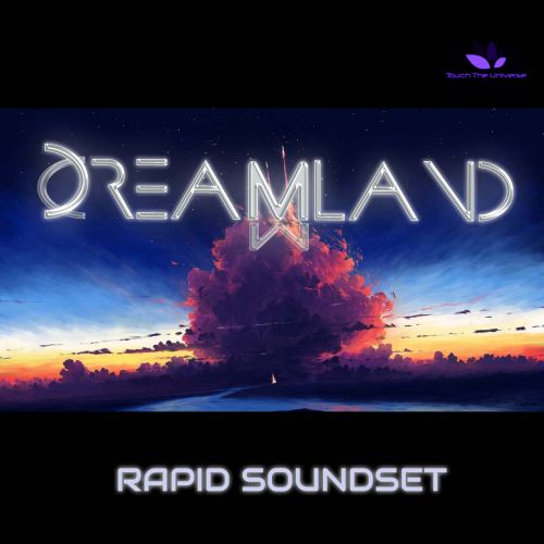 Dreamland for Rapid TTU