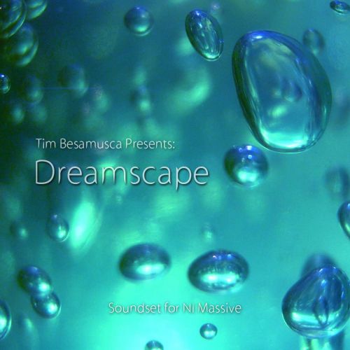 Dreamscape - Soundset for NI Massive