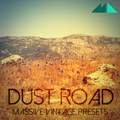 Dust Road: Massive Vintage Presets