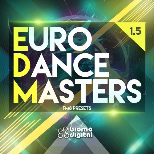 Euro Dance Masters (EDM Presets for FM8)