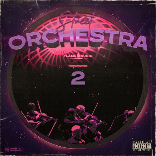 Flame Audio - Street Orchestra 2 - Construction Kits - Cover