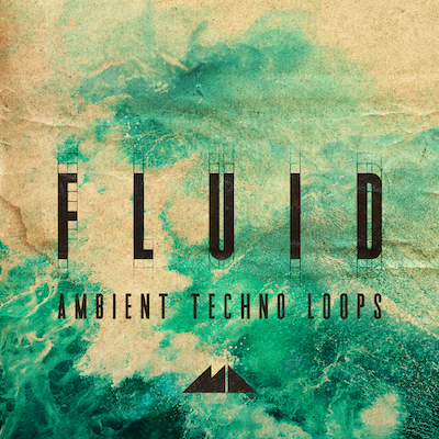 Fluid: Ambient Techno Loops