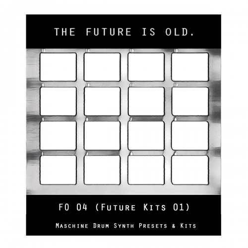 FO 04 (Future Kits 01) Presets for Maschine 2 Drum Synths