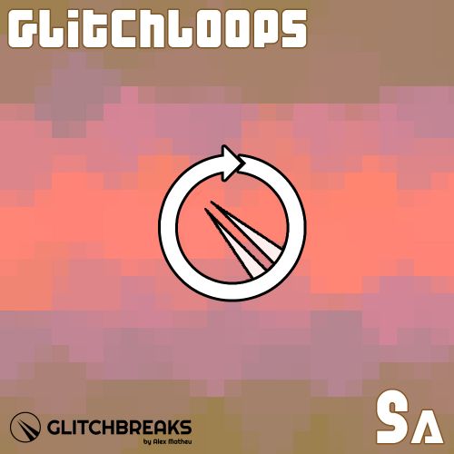 GlitchLoops