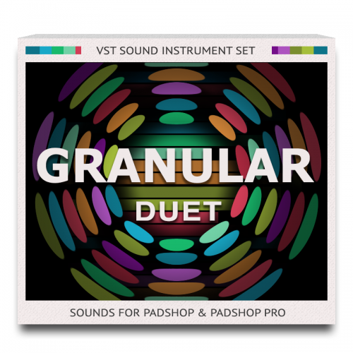 Granular Duet Sound Set for PadShop and PadShop Pro