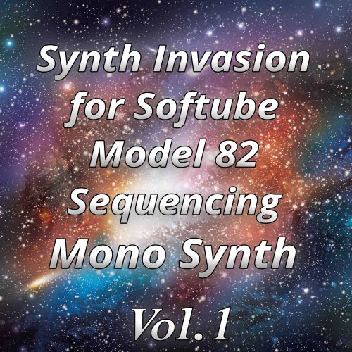 Synth Invasion for Softube Model 82 Sequenced Mono Synth Vol. 1