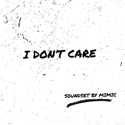 I Don't Care