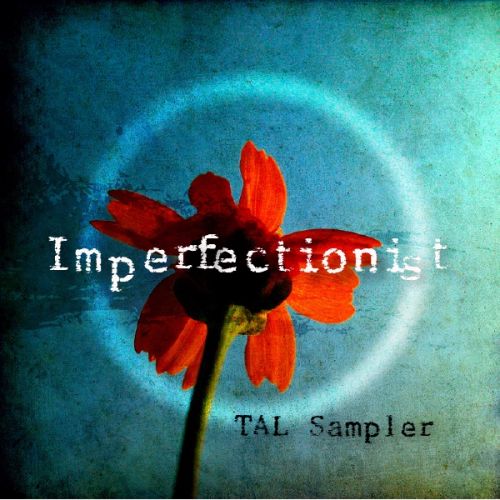 Imperfectionist for TAL Sampler