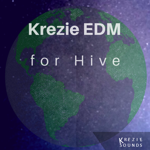Krezie EDM for Hive