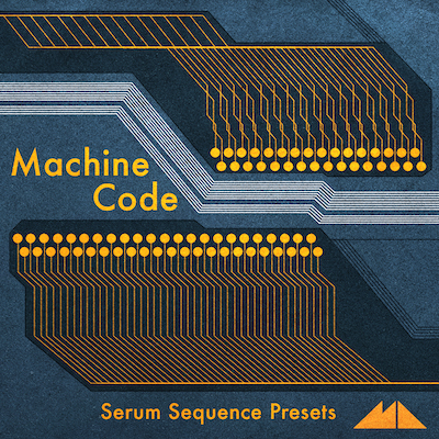Machine Code: Serum Sequence Presets