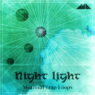 Night Light: Minimal Trap Loops