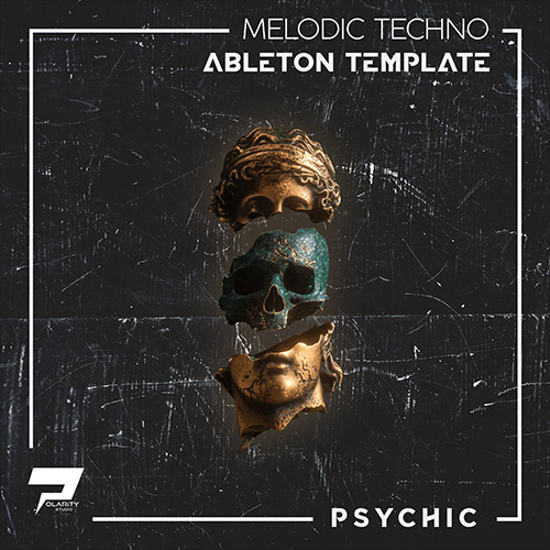 Psychic [Melodic Techno Ableton Template]