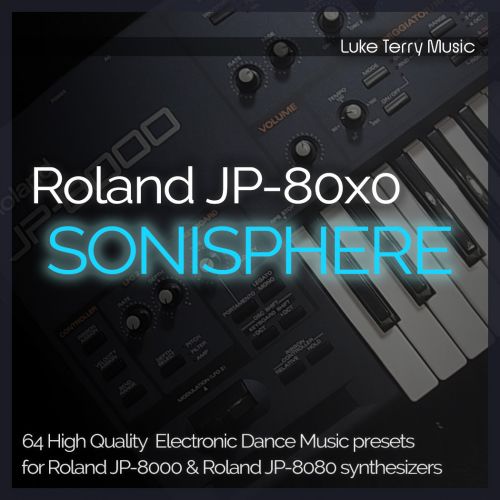 Luke Terry Sonisphere for Roland JP-8000 / JP-8080