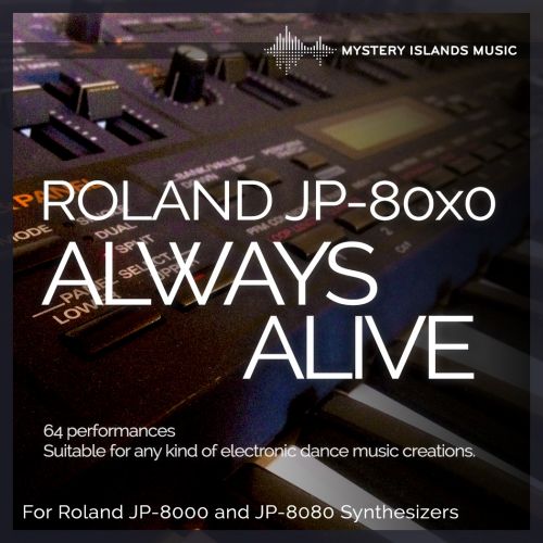 Roland JP-80x0 'Always Alive' soundset