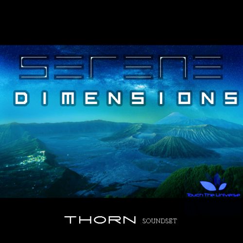 Serene Dimensions Soundset for Thorn