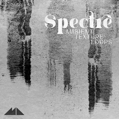 Spectre: Ambient Texture Loops