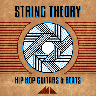 String Theory: Hip Hop Guitars & Beats