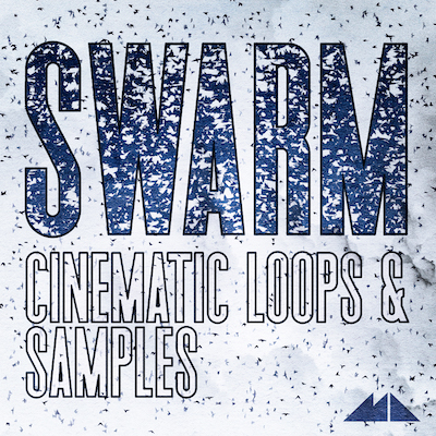 Swarm: Cinematic Loops & Samples