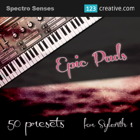 Sylenth1 presets - Epic Pads