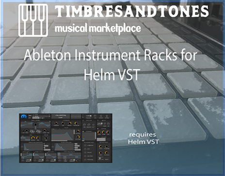 Ableton Instrument Racks for Helm VST
