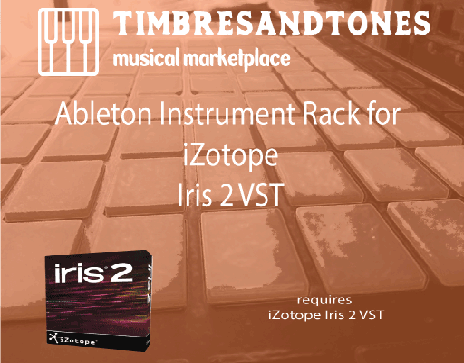 Ableton Instrument Racks for iZotope Iris 2