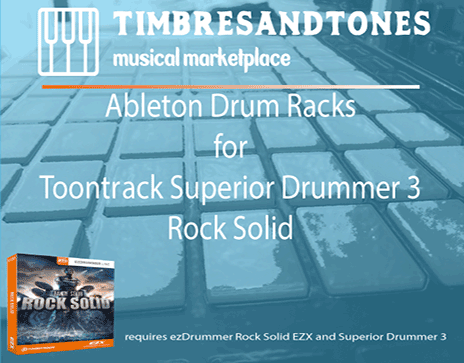 Ableton Drum Racks for Superior Drummer 3 Rock Solid EZX