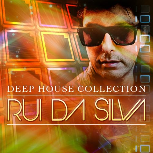 Rui Da Silva Deep House Collection