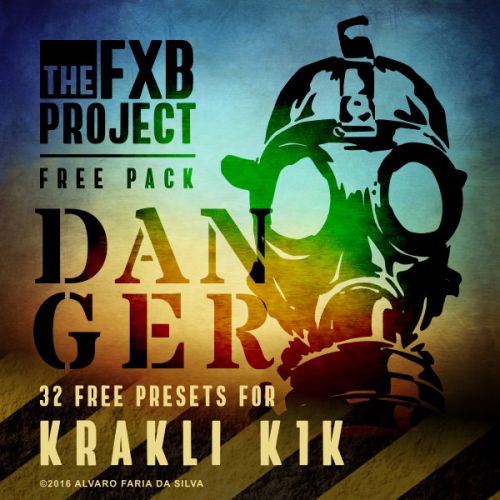 DANGER – Free presets pack for Krakli K1K
