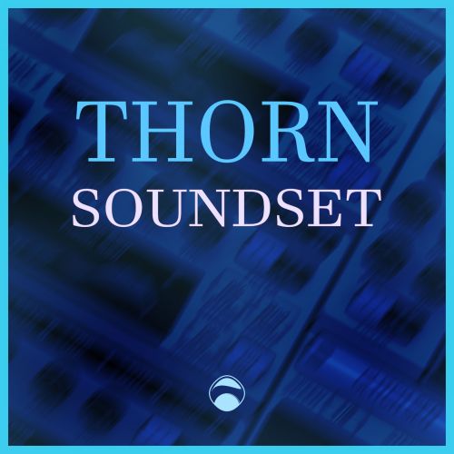 Thorn - Soundset