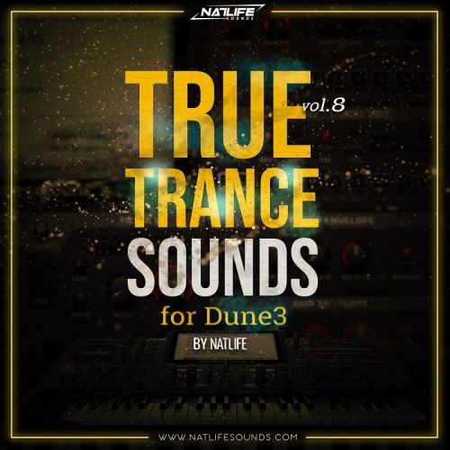True Trance Sounds Vol.8 for Dune3
