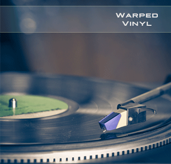 Warped Vinyl