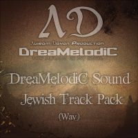 DreaMelodiC Sound - Jewish Track Pack (Wav)