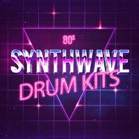 80s Synthwave Drum Kits