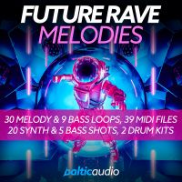 Future Rave Melodies